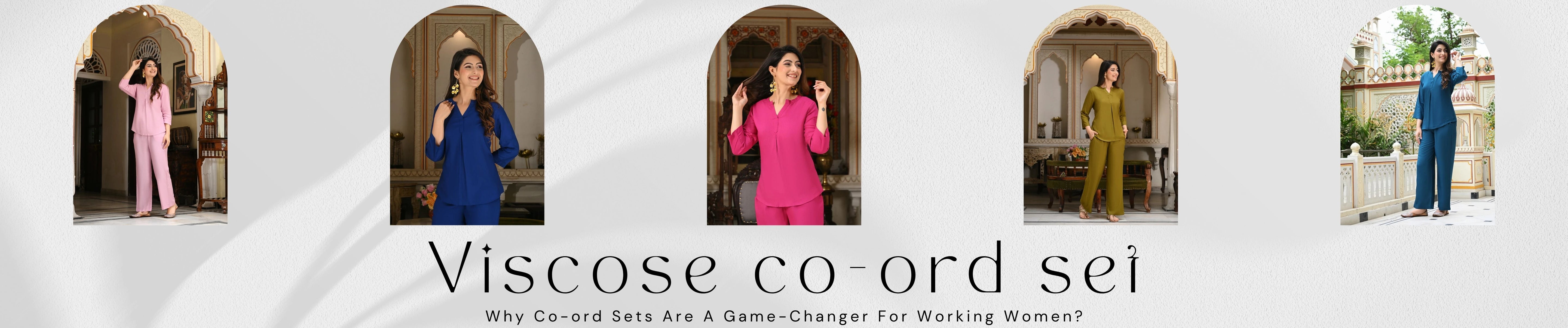 The Rise of Viscose Co-ord Sets: A Blend of Comfort and Style